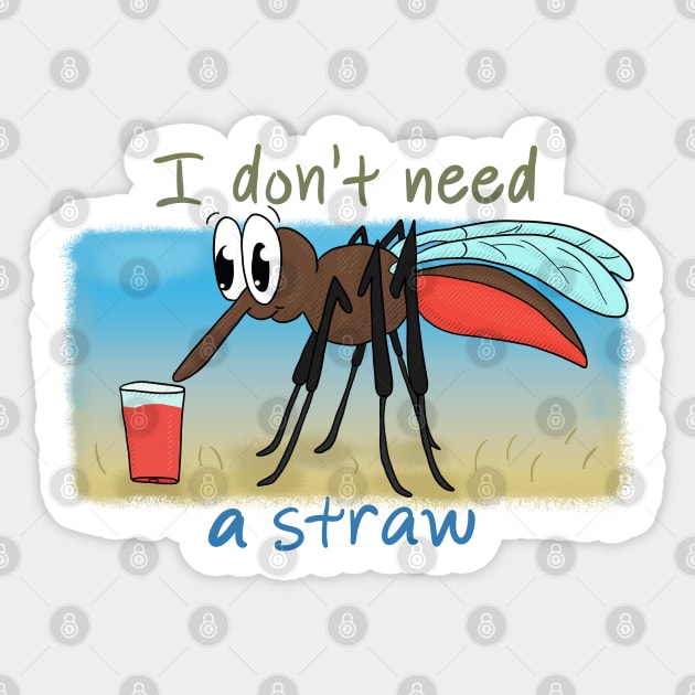 I don't need a straw Sticker by Antiope